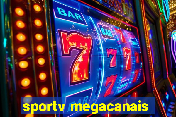 sportv megacanais